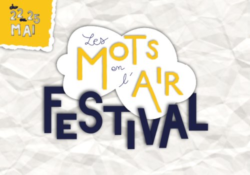 Festival Les Mots en l'Air